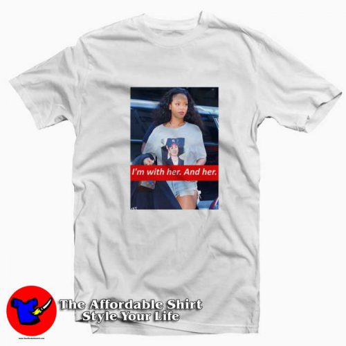 Im With Her And Her Rihanna Hillary Clinton Unisex T Shirt 500x500 I'm With Her And Her Rihanna Hillary Clinton T shirt On Sale