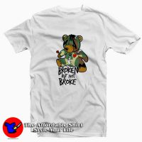 Bear Broken But Not Broke Graphic Unisex T-shirt