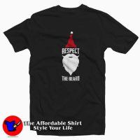 Respect The Beard Santa Claus Christmas Unisex T-shirt