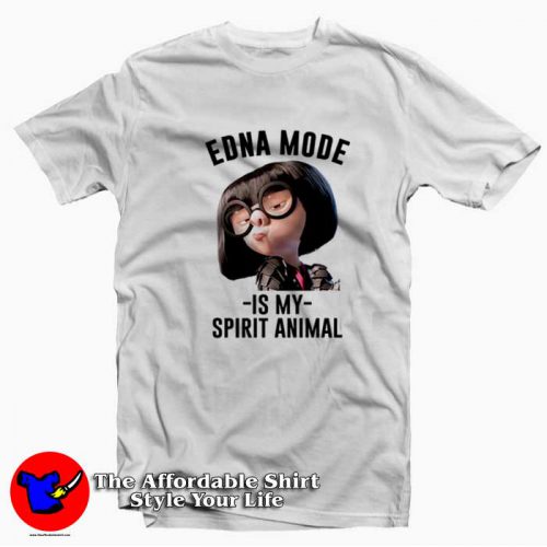 Edna Mode Is My Spirit Animal Unisex T Shirt 500x500 Edna Mode Is My Spirit Animal Unisex T shirt On Sale