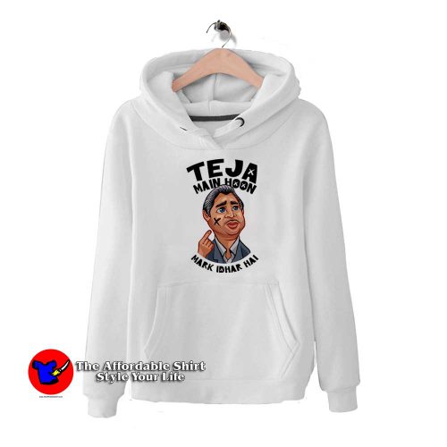 Funny Teja Main Hoon Mark Idhar Hai Unisex Hoodie 500x500 Funny Teja Main Hoon Mark Idhar Hai Unisex Hoodie On Sale