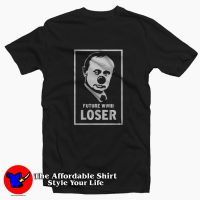 Putin Future World War III Loser Unisex T-shirt