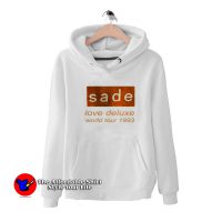 Sade Love Deluxe World Tour Rock Vintage Band Hoodie