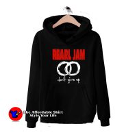 Vintage Pearl Jam Don't Give Up Unisex Hoodie