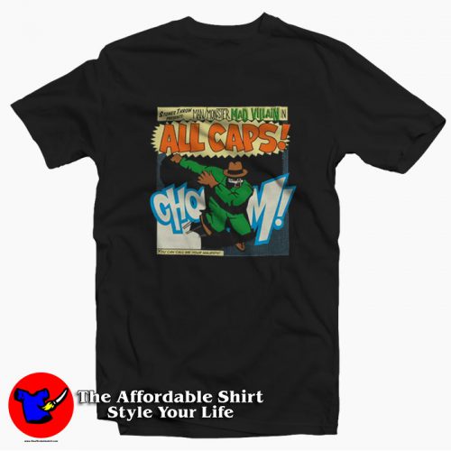 All Caps MF Doom Madvillain Hip Hop Unisex T Shirt 500x500 All Caps MF Doom Madvillain Hip Hop Unisex T shirt On Sale