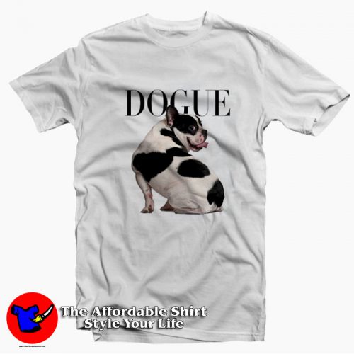 Dogue New Funny Parody Unisex T Shirt 500x500 Dogue New Funny Parody Unisex T shirt On Sale