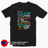 I’m A Flip Flop Wearin Wine Drinkin Jeep Drivin T-shirt