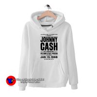 Johnny Cash IN Person Folsom State 1968 Hoodie