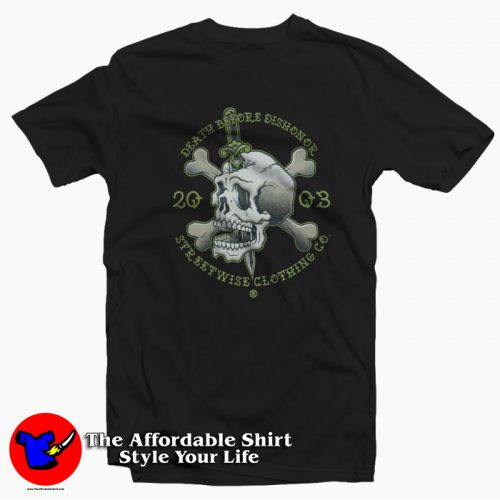 Streetwise Death Before Dishonor Unisex T Shirt 500x500 Streetwise Death Before Dishonor Unisex T shirt On Sale