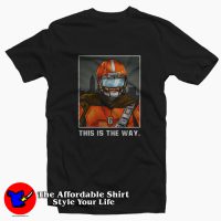 Baker Mayfield Cleveland Browns This Is The Way T-shirt