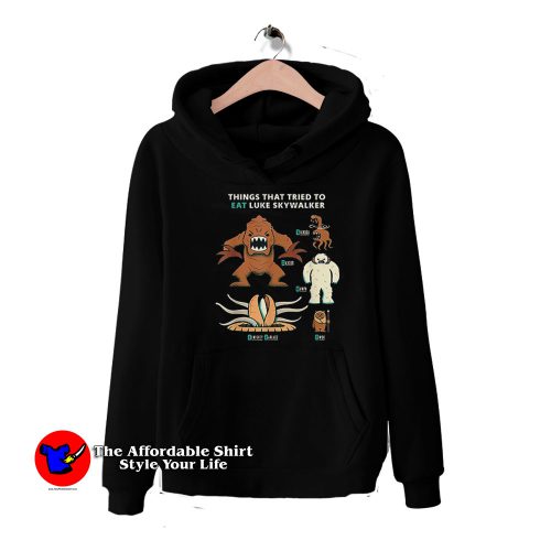 Star Wars Things That Tried To Eat Luke Skywalker Hoodie 500x500 Star Wars Things That Tried To Eat Luke Skywalker Hoodie On Sale