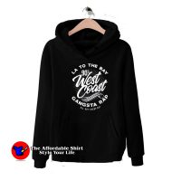 Gangsta Rap All Day Everyday West Coast 90s Hoodie