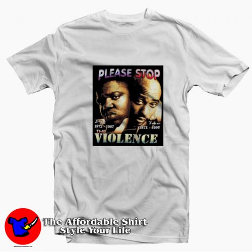 Please Stop Violence VIntage Biggie 2pac T Shirt 500x500 Please Stop Violence VIntage Biggie 2pac T shirt On Sale