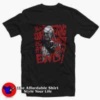 Stranger Things Your Suffering Is Almost At An End T-shirt