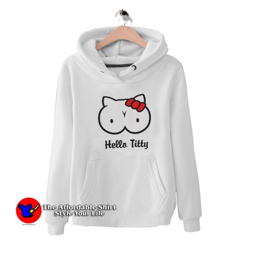 Funny Hello Kitty Mashup Parody Hello Titty Hoodie 500x500 Funny Hello Kitty Mashup Parody Hello Titty Hoodie On Sale