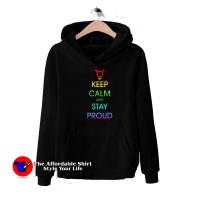 Keep Calm And Stay Proud Graphic Hoodie