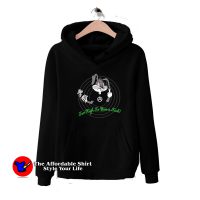 Looney Tunes I Never Heard Of You Too High Hoodie