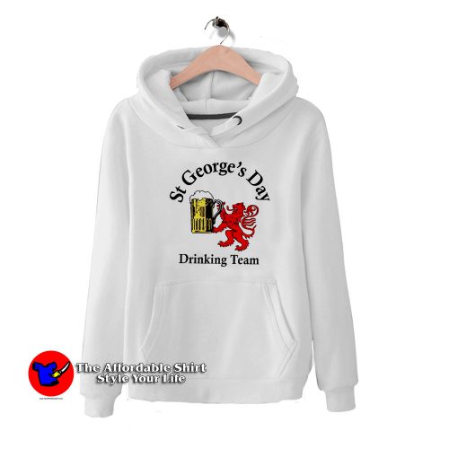 St Georges Day Drinking Team Unisex Hoodie 500x500 St Georges Day Drinking Team Unisex Hoodie On Sale