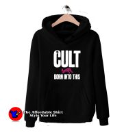 The Cult Born Into This Vintage Unisex Hoodie