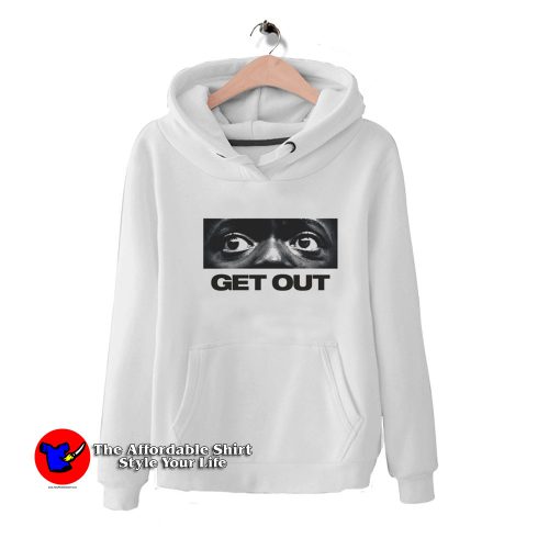 Get Out Vintage Movie Poster Graphic Hoodie 500x500 Get Out Vintage Movie Poster Graphic Hoodie On Sale