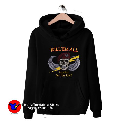 Vintage Kill Em All Let God Sort Em Out Hoodie 500x500 Vintage Kill Em All Let God Sort Em Out Hoodie On Sale