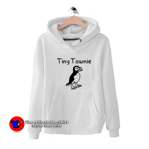 Tiny Townie Funny Graphic Unisex Hoodie 500x500 Tiny Townie Funny Graphic Unisex Hoodie On Sale