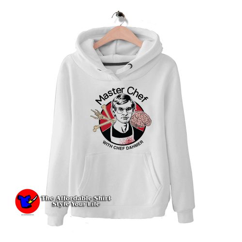 Master Chef With Jeffrey Dahmer Unisex Hoodie 500x500 Master Chef With Jeffrey Dahmer Unisex Hoodie On Sale