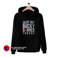 Okay but Bucky Barnes though Graphic Hoodie