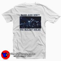 Band-Aids Don't Fix Bullet Hole Taylor Swift T-Shirt