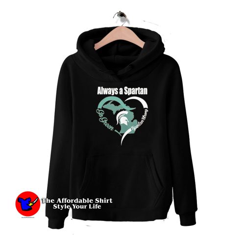 Always A Spartan Go Green Heart Graphic Hoodie 500x500 Always A Spartan Go Green Heart Graphic Hoodie On Sale