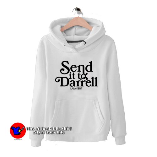 Send it To Darrell Graphic Unisex Hoodie 500x500 Send it To Darrell Graphic Unisex Hoodie On Sale