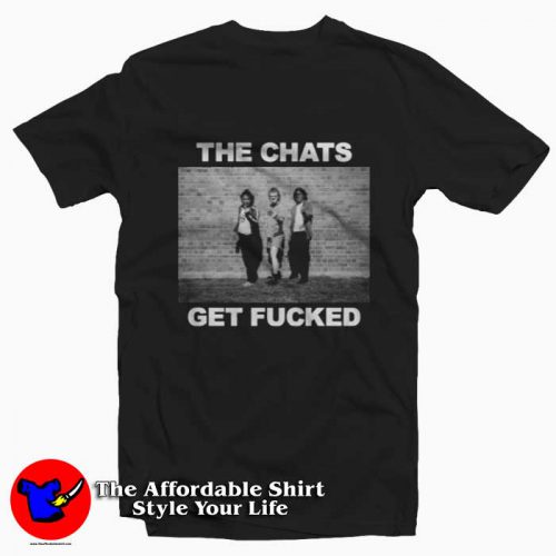 Get F Funny Man The Chats Band Vintage Tshirt 500x500 Get F Funny Man The Chats Band Vintage T Shirt On Sale