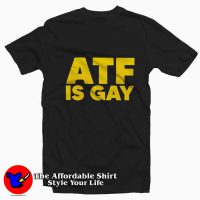 Atf Is Gay Graphic Pride T-Shirt