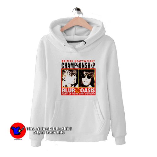 Blur vs Oasis British Heavyweight Championship Hoodie 500x500 Blur vs Oasis British Heavyweight Championship Hoodie On Sale