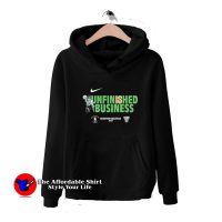 Green Runs Unfinished Business Boston Celtics Hoodie