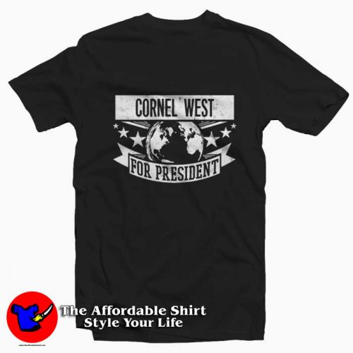 Cornel West For President Graphic Unisex Tshirt 500x500 Cornel West For President Graphic Unisex T Shirt On Sale