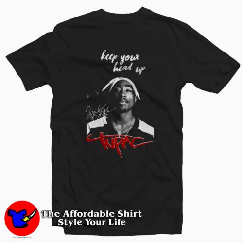 Tupac Shakur Keep Your Heart Up Graphic HoodieTshirt 500x500 Tupac Shakur Keep Your Heart Up Graphic T Shirt On Sale