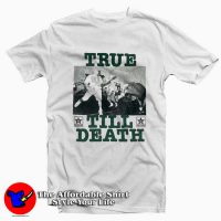 Chain Of Strength True Till Death Graphic T-Shirt