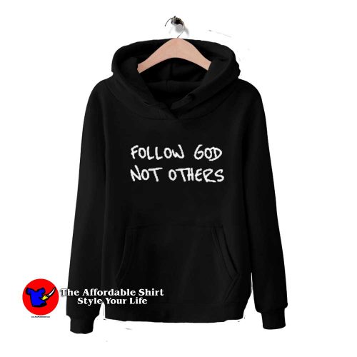 Follow God Not Others Graphic Unisex Hoodie 500x500 Follow God Not Others Graphic Unisex Hoodie On Sale