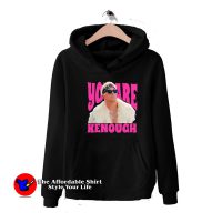 Funny Meme You Are Kenough Graphic Hoodie