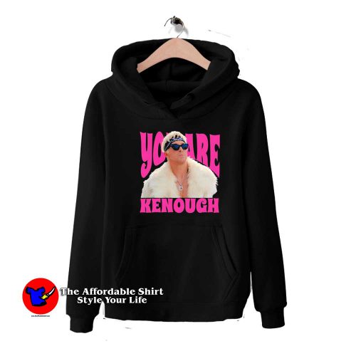 Funny Meme You Are Kenough Graphic Hoodie 500x500 Funny Meme You Are Kenough Graphic Hoodie On Sale