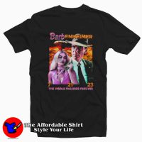 Hard Barbenheimer The World Changes Forever T-Shirt