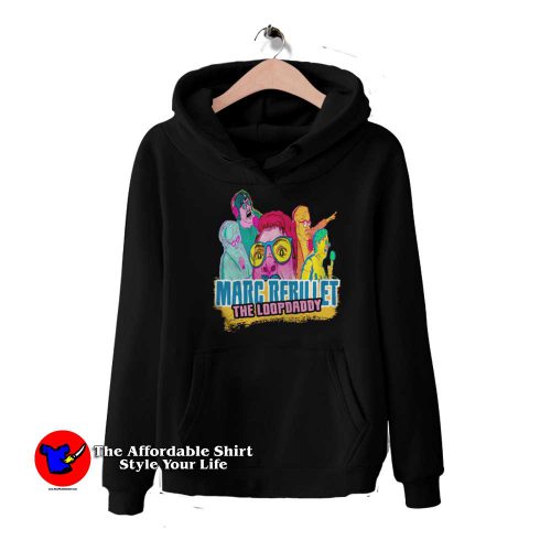 Marc Rebillet The Loopdaddy Funny Graphic Hoodie 500x500 Marc Rebillet The Loopdaddy Funny Graphic Hoodie On Sale