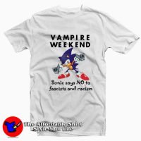 Sonic Vampire Weekend No To Fascism And Racism T-Shirt