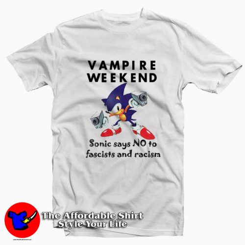 Sonic Vampire Weekend No To Fascism And Racism Tshirt 500x500 Sonic Vampire Weekend No To Fascism And Racism T Shirt On Sale