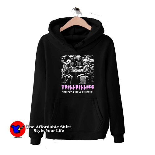 Trillbillies Deeply Deeply Diseased Graphic Hoodie 500x500 Trillbillies Deeply Deeply Diseased Graphic Hoodie On Sale