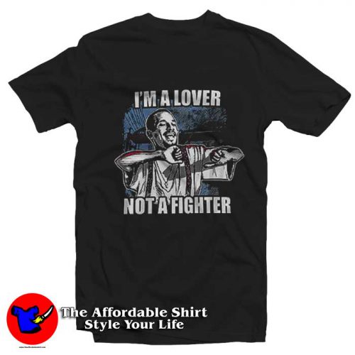 Blood Out Cruzito Im A Lover Not Fighter Tshirt 500x500 Blood Out Cruzito I'm A Lover Not Fighter T Shirt On Sale