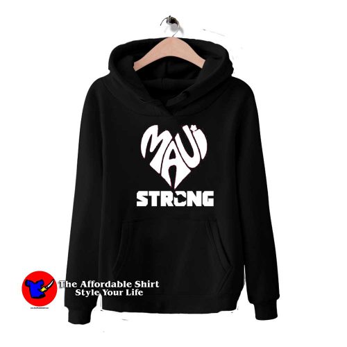 Maui Strong Pray For Maui Graphic Unisex Hoodie 500x500 Maui Strong Pray For Maui Graphic Unisex Hoodie On Sale