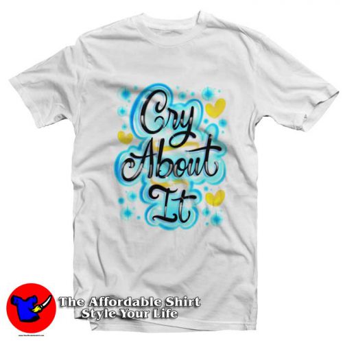 SZA You Should Go Cry About It Graphic Tshirt 500x500 SZA You Should Go Cry About It Graphic T shirt On Sale