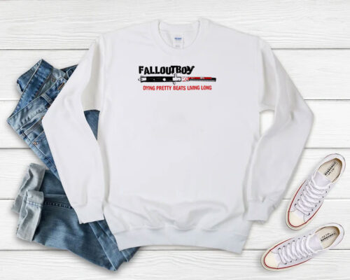 Fall Out Boy Dying Pretty Beats Living Long Sweatshirt 500x400 Fall Out Boy Dying Pretty Beats Living Long Sweatshirt